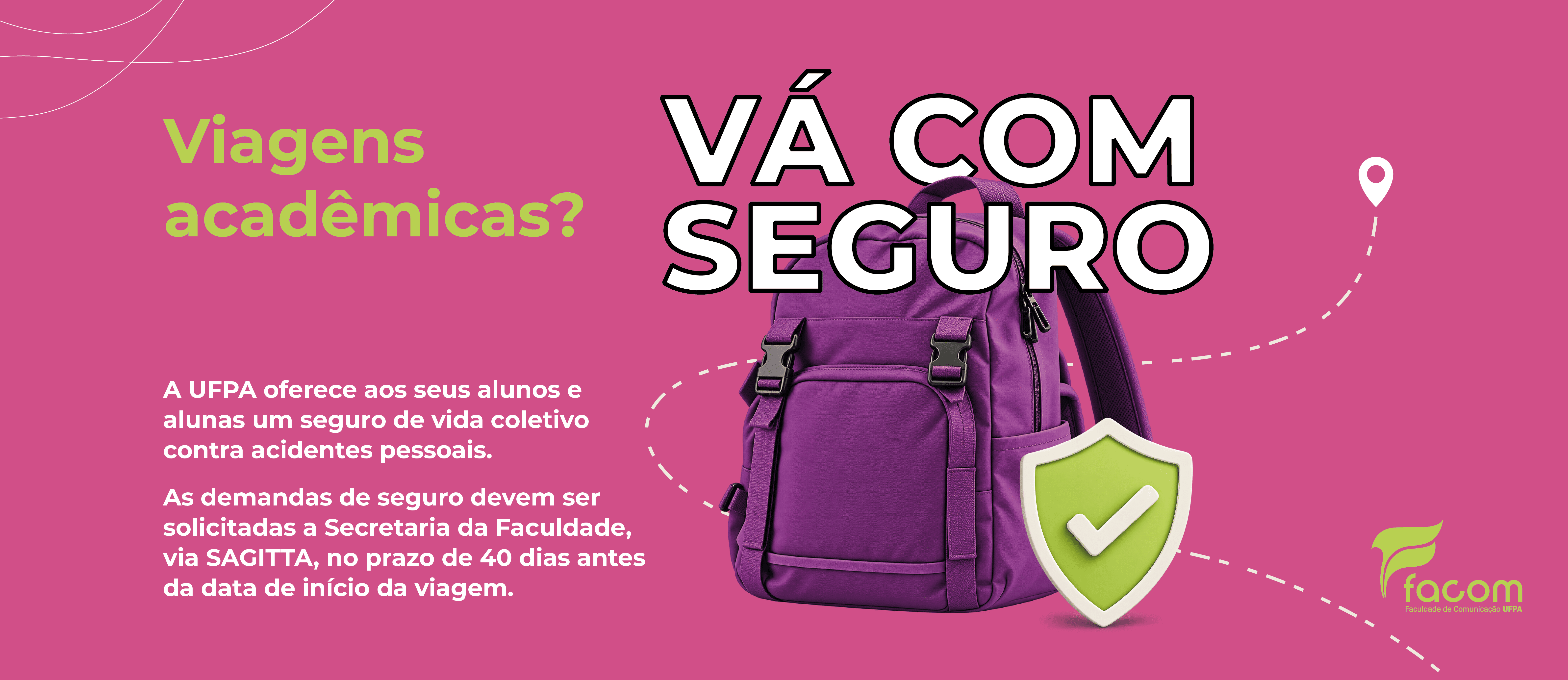 A UFPA oferece aos seus alunos e alunas um Seguro de Vida Coletivo Contra Acidentes Pessoais e inclui morte acidental, invalidez permanente parcial ou total por acidente, despesas médicas, hospitalares e odontológicas e assistências especiais